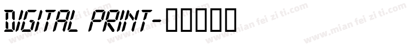 Digital print字体转换